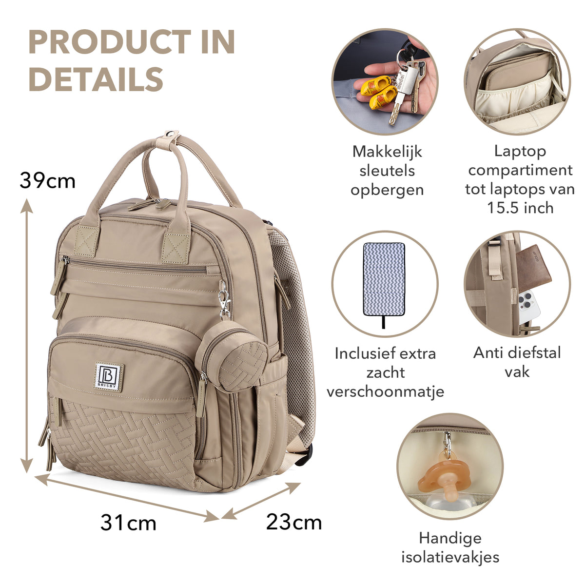 Brisby Premium Luiertas – Uitgebreide en Functionele Verzorgingstas – met buggymontage – Anti Diefstal Vakken - Reistrolley Sleeve - Inclusief verschoonmatje t.w.v.15,99 euro en speenhouder - Levenslange Garantie - Natural Greige