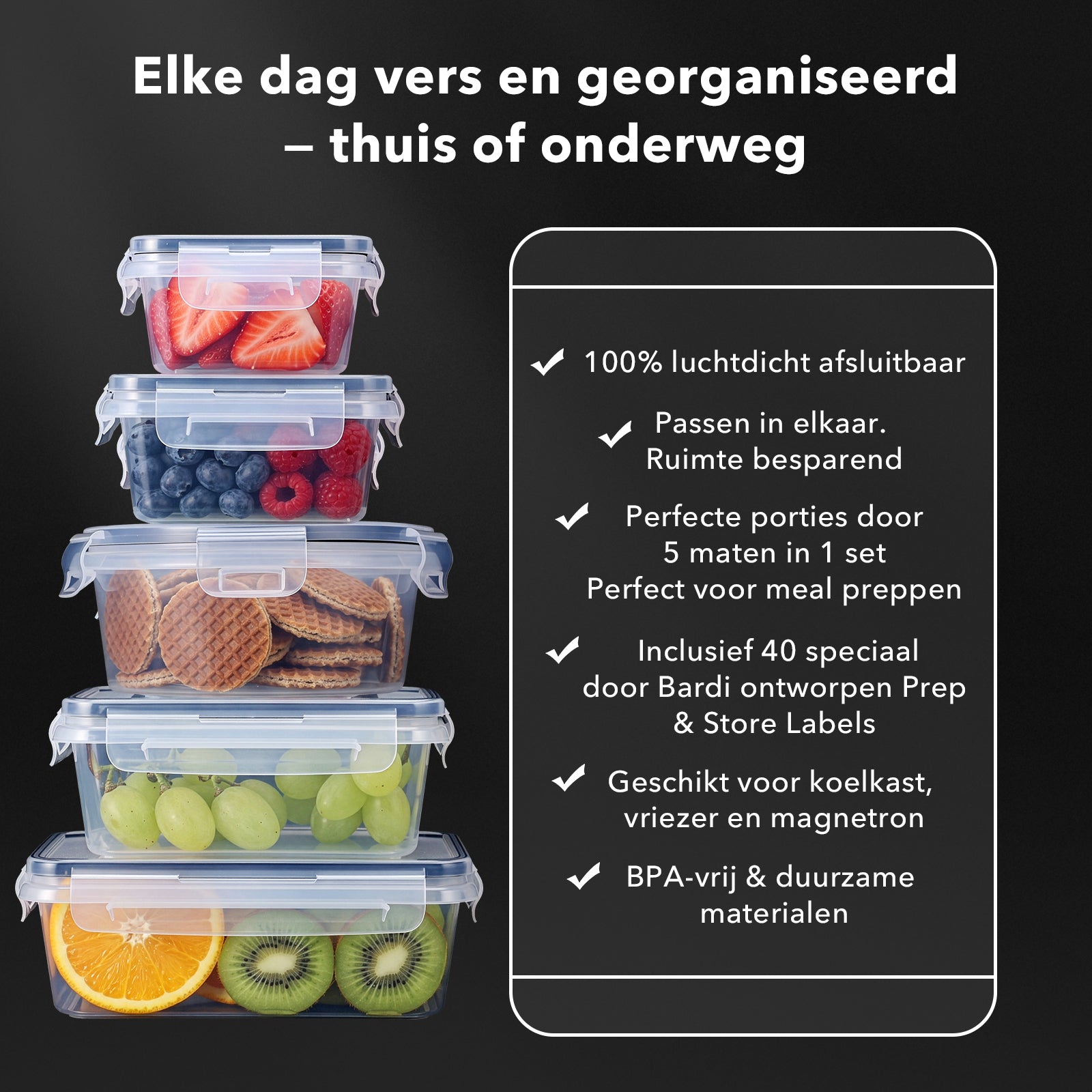 Bardi vershoudbakjes set 16 stuks - BPA vrij